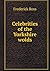 Celebrities of the Yorkshire wolds by Frederick Ross