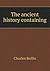 The ancient history containing