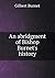 An abridgment of Bishop Burnet's history
