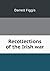 Recollections of the Irish war