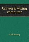 Universal wiring computer Universal wiring computer