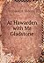 At Hawarden with Mr Gladstone