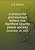 A discourse pronounced before the Hartford County peace socie... by Caleb Sprague Henry