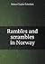 Rambles and scrambles in No...