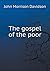 The gospel of the poor by John Morrison Davidson