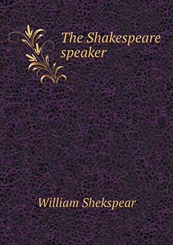 The Shakespeare speaker (Paperback)