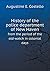 History of the police department of New Haven from the period... by Augustine E. Costello