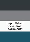 Unpublished Geraldine documents