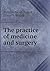 The practice of medicine and surgery
