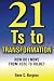21 Ts to Transformation