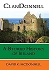 ClanDonnell: A Storied History of Ireland