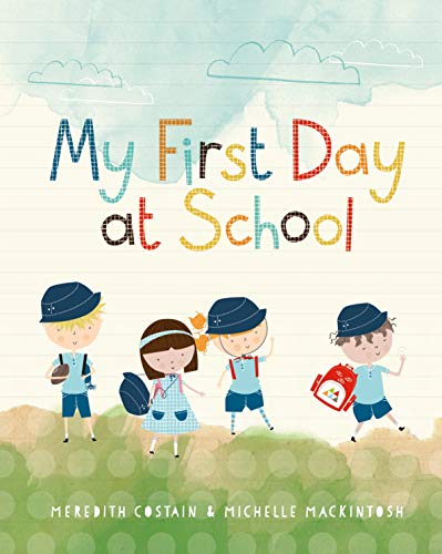 My First Day at School (Hardcover)