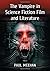 The Vampire in Science Fict...