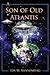 A Son of Old Atlantis