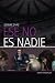 Ese no es nadie