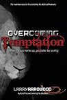 Overcoming Temptation Overcoming Temptation