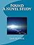 Found A Novel Study