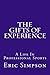 The Gifts of Experience: A ...