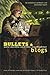 Bullets and Blogs by Deirdre Collings