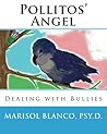 Pollitos' Angel: Dealing with Bullies (Healing Hearts of Nature)
