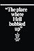 "The Place Where Hell Bubbled Up"
