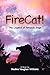 FireCat!: The Legend of Amazon Sage