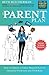 My Parent Plan: How to Create a Family Project Plan to Organize Your Life and Kids