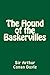 The Hound of the Baskervilles