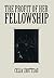 The Profit of Her Fellowship by Celia Crotteau