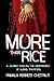 More Than Rice: A Journey Through The Underworld of Human Trafficking