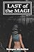 Last of the Magi