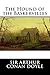 The Hound of the Baskervilles: A Sherlock Holmes Mystery