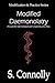 Modified Daemonolatry: A Guide for Daemonolaters with Disabilities & Illness (Modification & Practice)