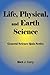 Life, Physical, and Earth S...