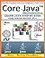 Core Java Professional - Learn Java Step by Step.: Java the Complete Reference & Beginner's Guide 2014.