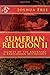 Sumerian Religion II: Secrets of the Anunnaki in Babylonian Mythology