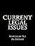 Current Legal Issues