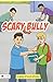 Scary Bully