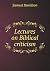 Lectures on Biblical criticism