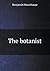 The Botanist