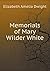 Memorials of Mary Wilder White