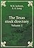 The Texas stock directory Volume 1 by W.H. Jackson
