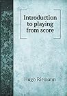 Introduction to playing from score Introduction to playing from score