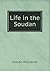 Life in the Soudan