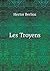 Les Troyens (French Edition)