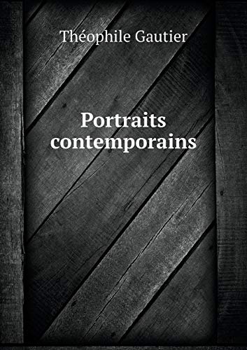 Portraits contemporains (French Edition)
