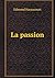 La passion