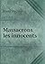 Massacrons les innocents