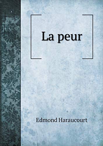La peur (French Edition)