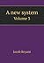 A new system Volume 3